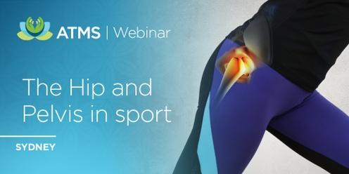 The Hip and Pelvis in Sport - Sydney