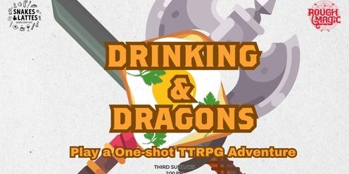 Drinking and Dragons at Snakes and Lattes 