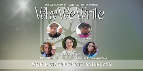  World Stage Press 1st Saturdays: Why We Write