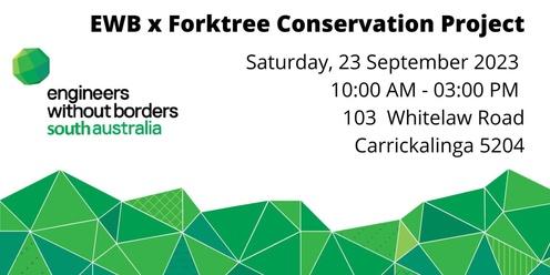 EWB x Forktree Conservation Project