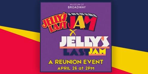 Jelly's Last Jam Reunion Event