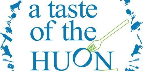A Taste of the Huon