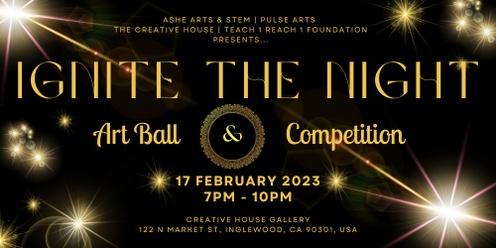 Ignite the Night Art Ball & Competition
