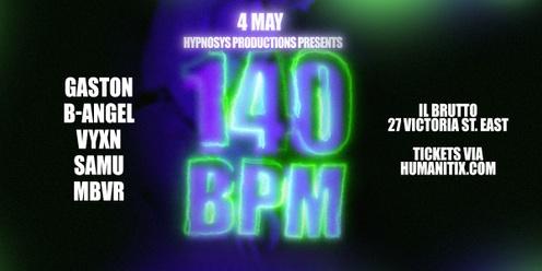 HYPNOSIS productions  presents: 140 BPM Strictly Techno Event 