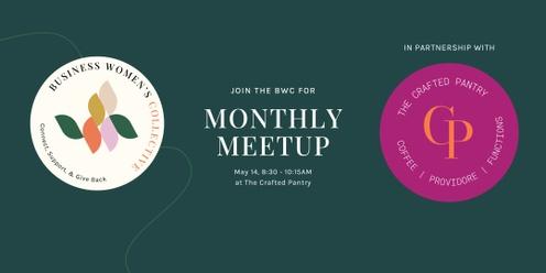 Business Women's Collective Monthly Meetup - May