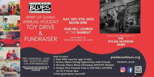 Spirit of Giving Holiday Toy Drive and Fundraiser 