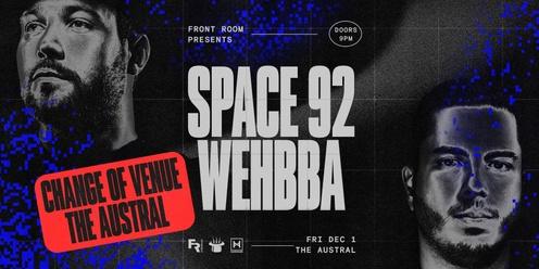WEHBBA + SPACE 92 // THE AUSTRAL