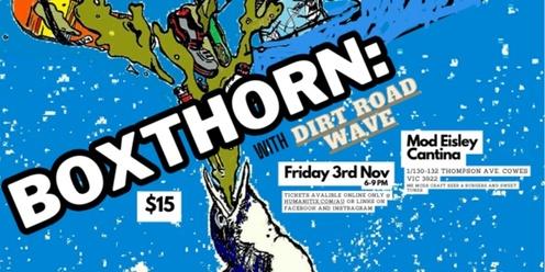 Boxthorn with Dirt Road Wave