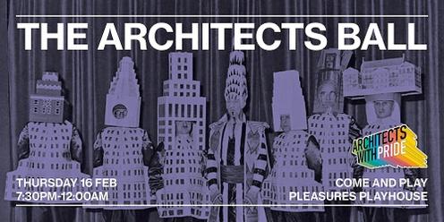 The Architects Ball
