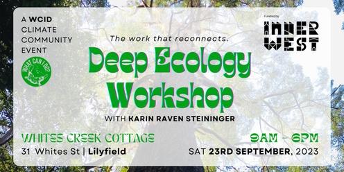Deep Ecology Workshop