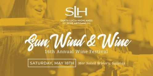 Santa Lucia Highlands Sun, Wind & Wine Festival