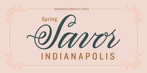 Savor Indianapolis Spring 2024