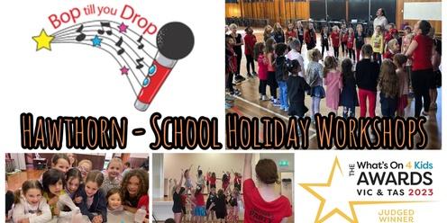 Bop till you Drop HAWTHORN School Holiday Performing Arts Workshop