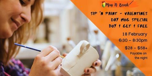 Sip 'n Paint - Valentines Mug Special 2 for 1