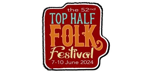 Top Half Folk Festival 2024