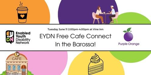 EYDN Barossa Cafe Connect! 