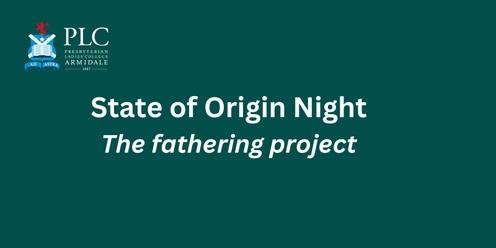 State of Origin | Fathering Project