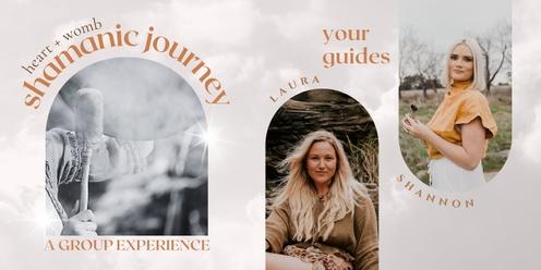 Heart + Womb Shamanic Journey - A group Experience