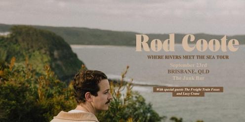 Rod Coote 'Where Rivers Meet The Sea Tour' 