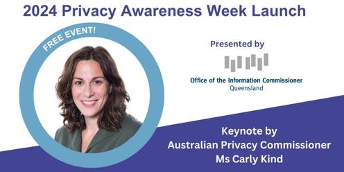 2024 Privacy Awareness Week launch