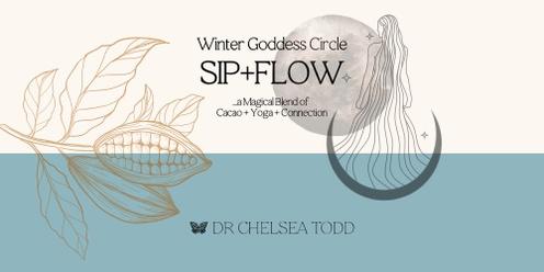 SIP+FLOW Goddess Circle ~  WINTER