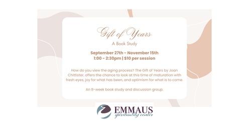 Gift of Years: A Book Study