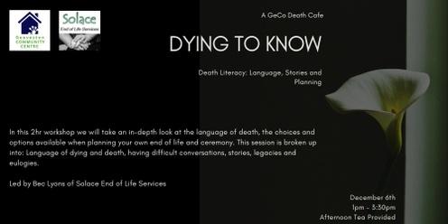 Dying to Know: A GeCo Death Cafe 