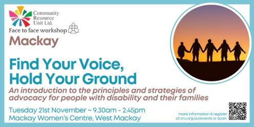 Mackay: Find Your Voice, Hold Your Ground
