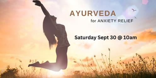 Ayurveda for Anxiety