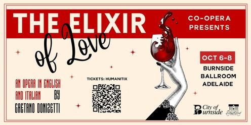 The Elixir of Love - a comic opera