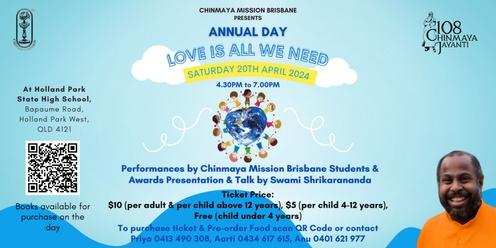 Chinmaya Annual Day "Love Is All We Need"
