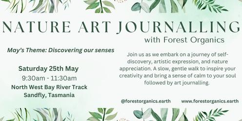 Nature Art Journalling with Forest Organics: Saturday 25th May - Sandfly, Tasmania