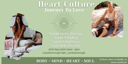 Heart Culture - Journey To Love