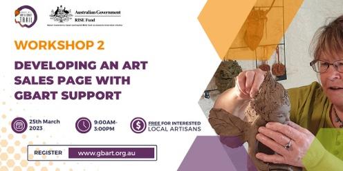 GBART - WORKSHOP 2 - Developing an art sales page with GBART support