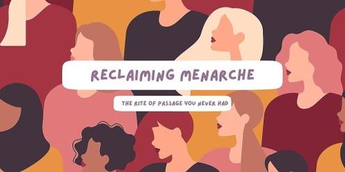 Reclaiming Menarche