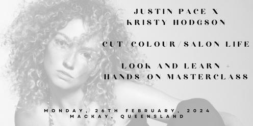 Justin Pace X Kristy Hodgson: Cut / Colour / Salon Life: Look and Learn + Hands-On Masterclass: Mackay, Queensland