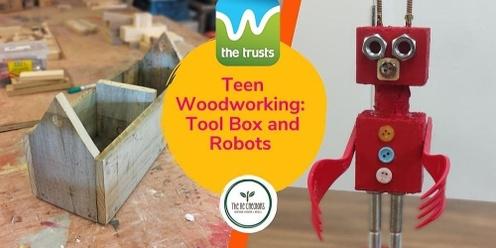 Tweens/ Teens Woodworking: Make a Tool Box and Robot,West Auckland's RE: MAKER SPACE, Wednesday, 12 July, 10am-4pm