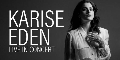 Karise Eden - Live In Concert