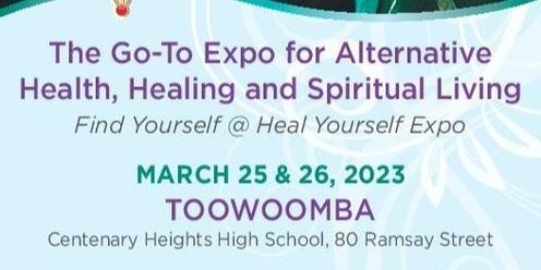 Heal Yourself Expo - Toowoomba 2023