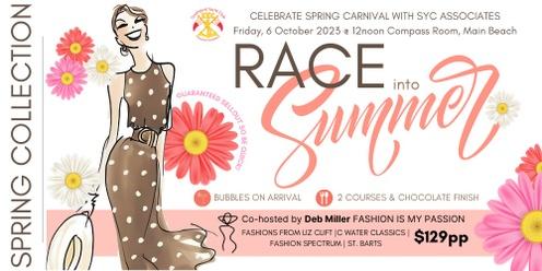 RACE INTO SUMMER - CELEBRATE FASHION SPRING CARNIVAL WITH SYC ASSOCIATES