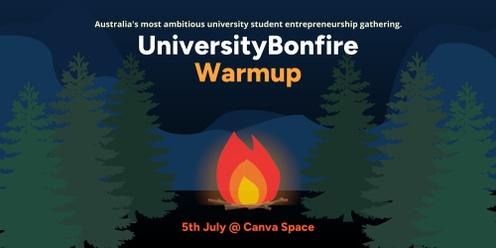 University Bonfire Sydney Warmup