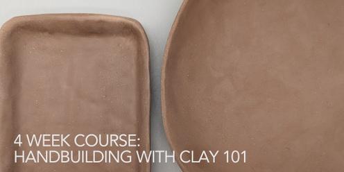 4 Week Course: Handbuilding with Clay 101