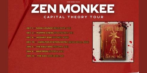 ZEN MONKEE Capital Theory Album Tour with Special Guests 'Coco Jumbo' + 'The Refuge'