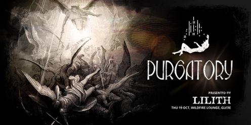 PURGATORY presented by LILITH