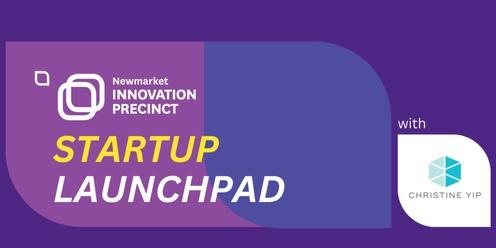 Startup Launchpad at Newmarket Innovation Precinct