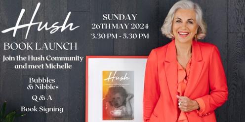 Hush Book Launch