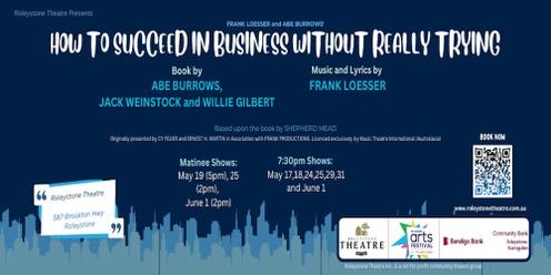 Roleystone Theatre Presents: How To Succeed In Business Without Really Trying!