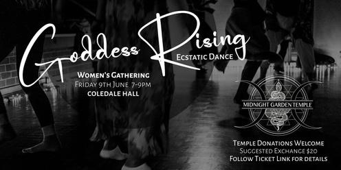Goddess Rising Ecstatic Dance - Women's Gathering