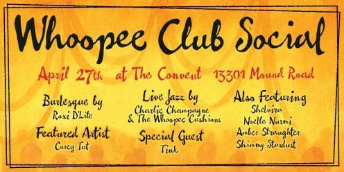 The Whoopee Club Social
