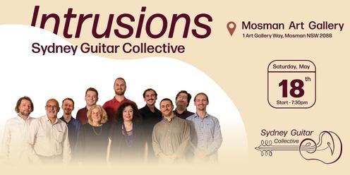 Intrusions | The Sydney Guitar Collective